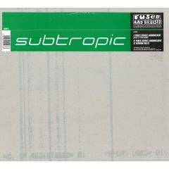 Subtropic - Subtropic - Public Service Announcement - Fused & Bruised