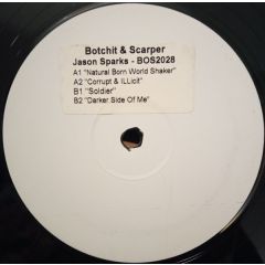 Jason Sparks - Jason Sparks - Natural Born World Shaker - Botchit & Scarper