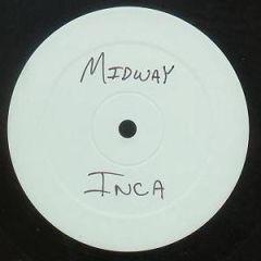 Midway - Midway - Inca - In Trance We Trust