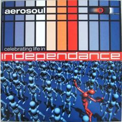 Aerosoul - Aerosoul - Celebrating Life In Independance - Talking In Tones