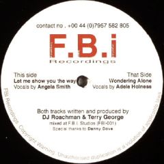 Roachman & Terry George - Roachman & Terry George - Wondering Alone - F.B.I. Recordings