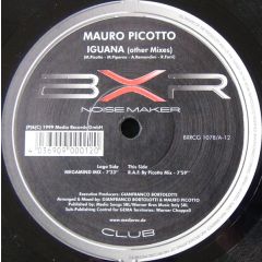 Mauro Picotto - Mauro Picotto - Iguana (Other Mixes) - BXR