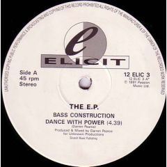 Bass Construction - Bass Construction - The E.P. - Elicit