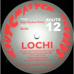 Lochi - Lochi - Acid Riot - Routemaster Records