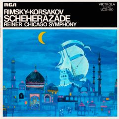 Nikolai Rimsky-Korsakov , Fritz Reiner , Chicago Symphony Orchestra - Nikolai Rimsky-Korsakov , Fritz Reiner , Chicago Symphony Orchestra - Scheherazade - RCA Victrola