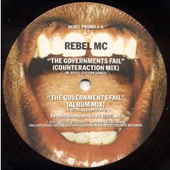Rebel MC - Rebel MC - The Governments Fail - Big Life
