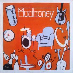 Mudhoney - Mudhoney - Let It Slide - Sub Pop