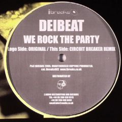 DeiBeat - DeiBeat - We Rock The Party - IBreaks