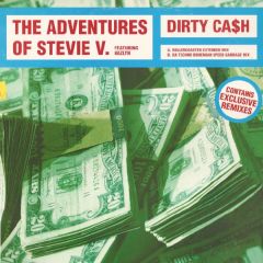 Adventures Of Stevie V. Featuring Nazlyn - Adventures Of Stevie V. Featuring Nazlyn - Dirty Ca$h - Avex UK