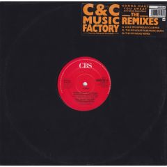 C + C Music Factory Featuring Freedom Williams - C + C Music Factory Featuring Freedom Williams - Gonna Make You Sweat (Everybody Dance Now) The Remixes - CBS