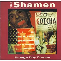 The Shamen - The Shamen - Strange Day Dreams - Materiali Sonori