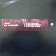 Pigforce - Pigforce - Doin' Jobz 4tha Mob - Island Records
