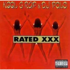 Kool G Rap & D.J. Polo - Kool G Rap & D.J. Polo - Rated XXX - Cold Chillin'