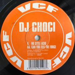 Choci - Choci - Nu Style Acid - Voltage Controlled Frequencies (VCF)