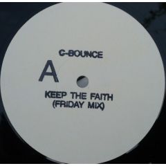 C-Bounce - C-Bounce - Keep The Faith - Gem Records