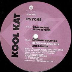 Psyche - Crackdown - Kool Kat