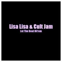 Lisa Lisa & Cult Jam - Let The Beat Hit Em - From Da Master Vol.3