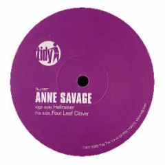 Anne Savage - Hellraiser - Tidy Trax