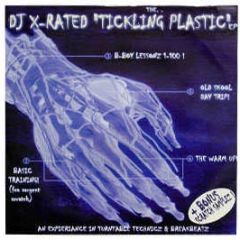 DJ X-Rated - Tickling Plastic EP - Strictly Beatz