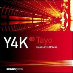 Tayo Presents - Y4K Next Level Breaks - Distinctive Breaks