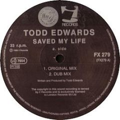 Todd Edwards - Saved My Life - Ffrr