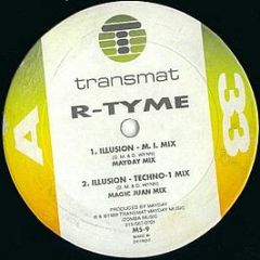 R Tyme - Illusion / R-Theme - Transmat Classic
