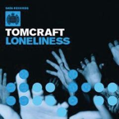 Tomcraft - Loneliness - Data Records