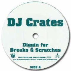 DJ Crates - Diggin For Breaks & Scratches - Mzee