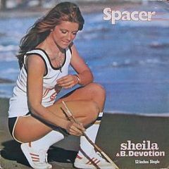 Sheila & B Devotion - Spacer / Don't Go - Carrere