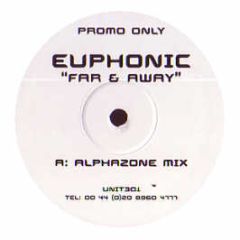 Euphonic - Far & Away (Remixes) - Unit