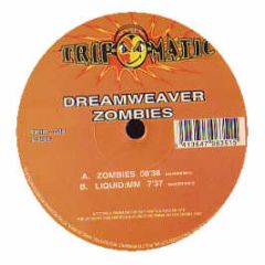 Dreamweaver - Zombies - Tripomatic