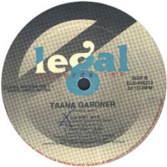 Taana Gardner - What Can I Do For You - Elegal