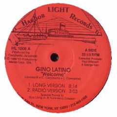 Gino Latino - Welcome / Yo - Harbor Lights