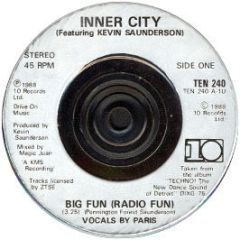 Inner City - Big Fun - TEN