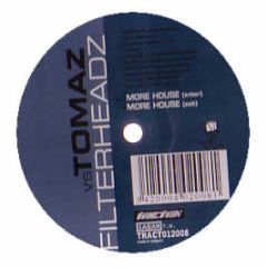 Tomaz Vs Filterheadz - More House - Headroom