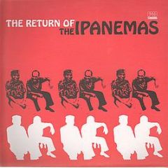 The Ipanemas - The Return Of The Ipanemas - Far Out