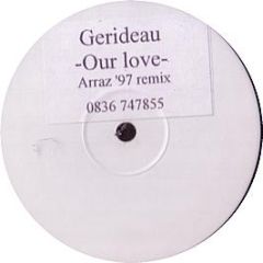 Gerideau - Our Love - Ger 001