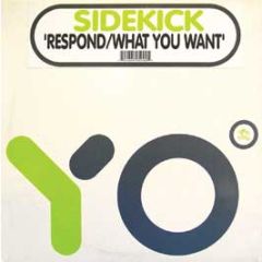 Sidekick - Respond - Yo Recordings