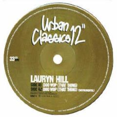 Lauryn Hill - Doo Wop (That Thing) - Urban Classic