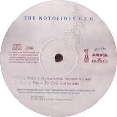 Notorious B.I.G - Skys The Limit / Going Back To Cali - Arista