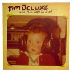 Tim Deluxe - Less Talk More Action - Underwater