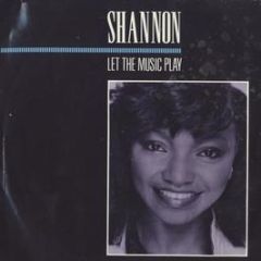 Shannon - Let The Music Play - Club