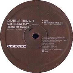 Daniele Tignino Feat Inaya Day - Taste Of Honey - Rise