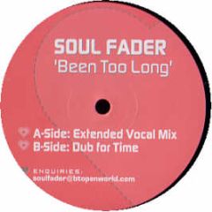 The Fog Vs Soulfader - Been A Long Time 2003 - Soulf 1