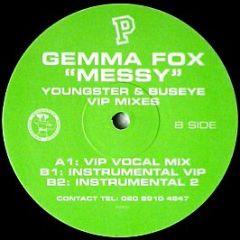 Gemma Fox - Messy (Youngster Remix) - Middle Row 