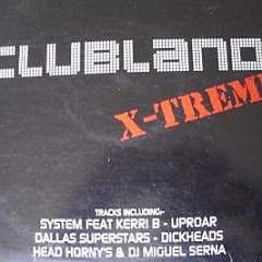Various Artists - Clubland Extreme - All Around The World