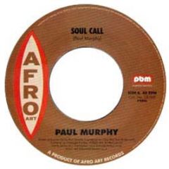 Paul Murphy - Soul Call - Afro Art