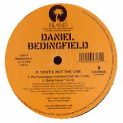 Daniel Bedingfield - If You'Re Not The One (Usa Mixes) - Island