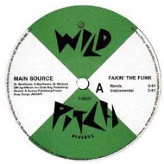 Main Source - Fakin The Funk - Wild Pitch
