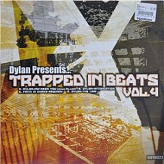 Dylan Presents - Trapped In Beats Vol 4 - Outbreak
